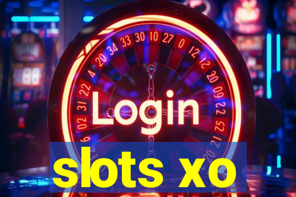 slots xo